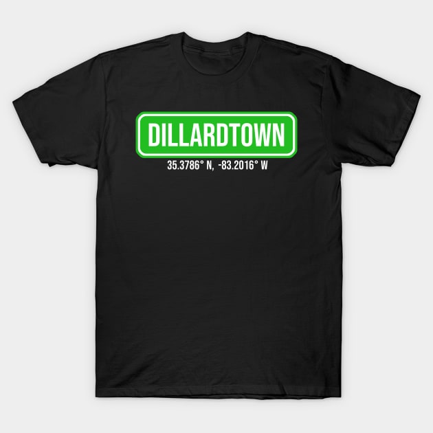 DILLARDTOWN T-Shirt by Mgillespie02134